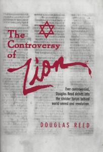 Douglas Reed - The Controversy of Zion